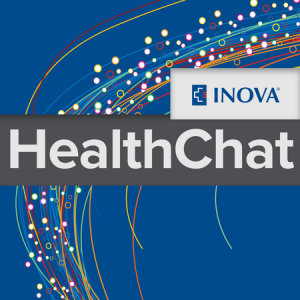 INOVA HealthChat Podcast